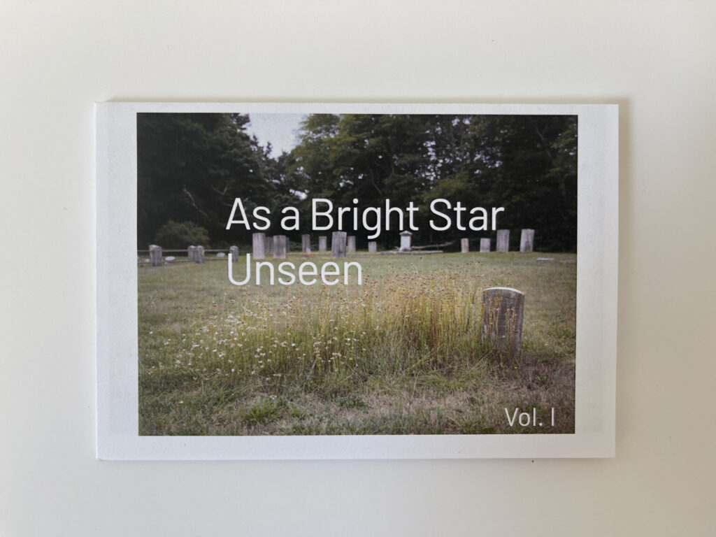 As A Bright Star Unseen Booklet Volume I by Caleb Swann